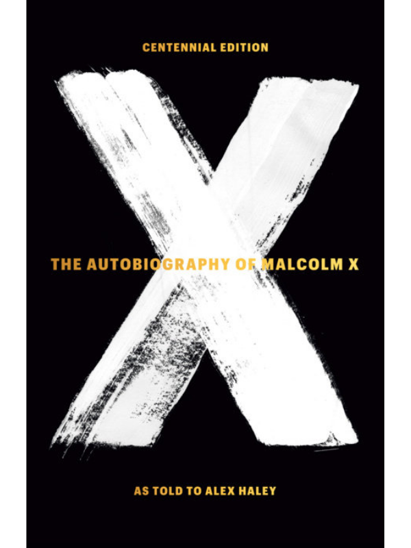 The Autobiography of Malcolm X