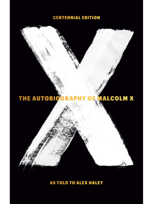 The Autobiography of Malcolm X