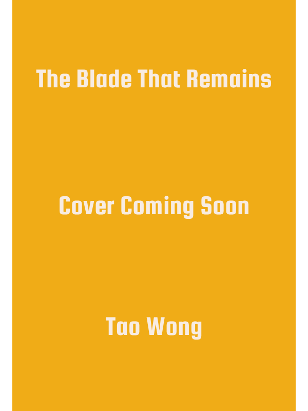 The Blade That Remains