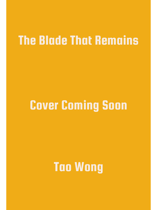 The Blade That Remains