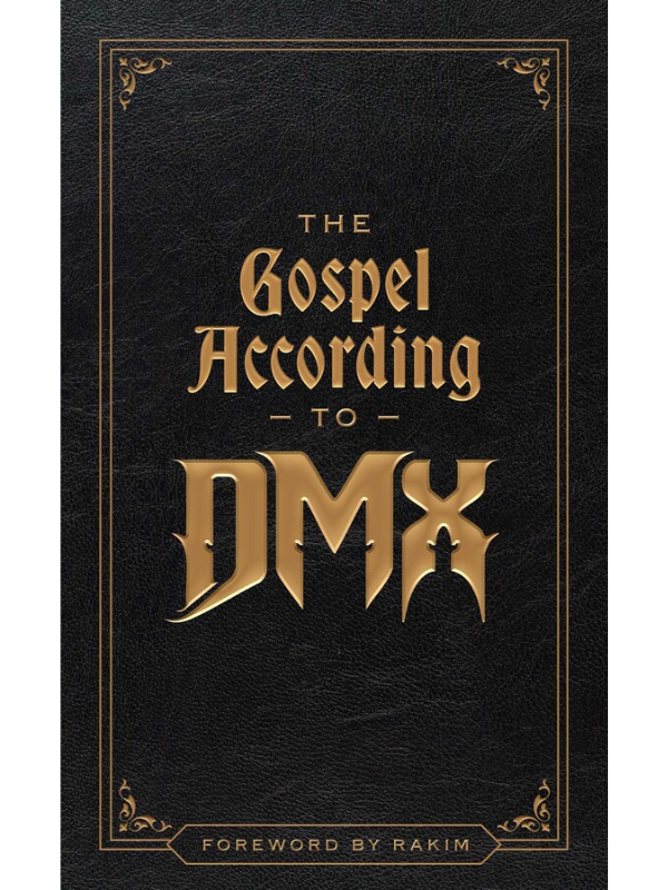The Gospel According to DMX