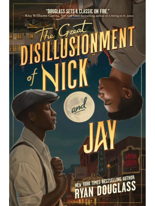 The Great Disillusionment of Nick and Jay