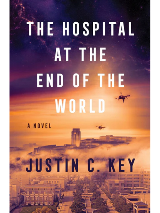 The Hospital at the End of the World