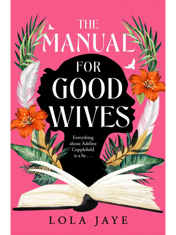 The Manual for Good Wives