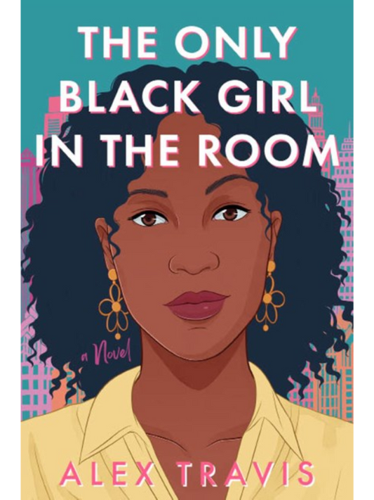 The Only Black Girl in the Room