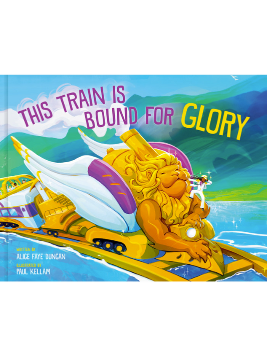 This Train Is Bound for Glory