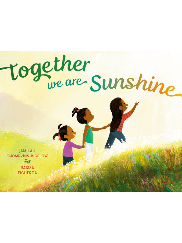 Together We Are Sunshine