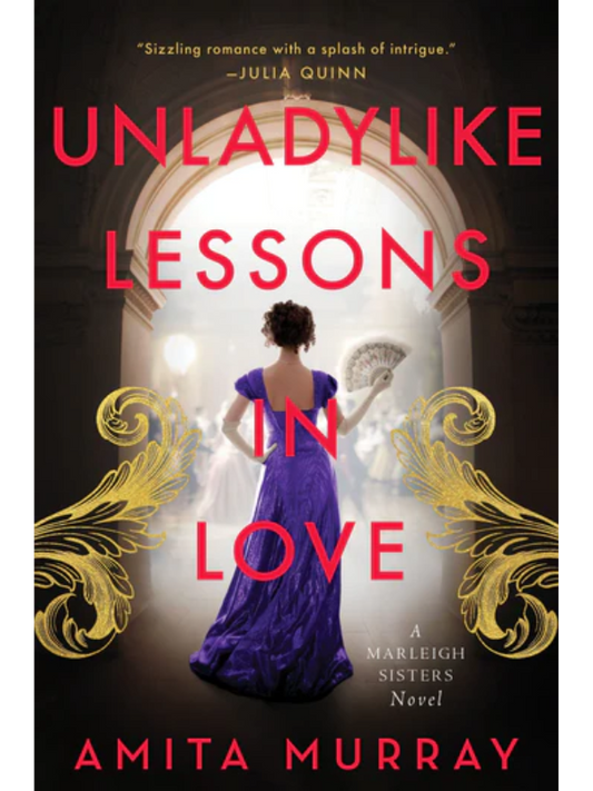 Unladylike Lessons in Love ARC
