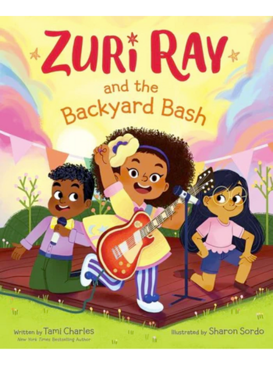 Zuri Ray and the Backyard Bash