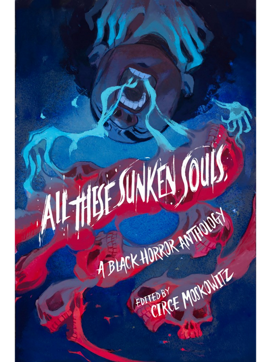 All These Sunken Souls