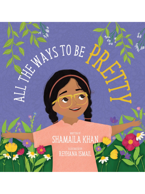 All the Ways to Be Pretty