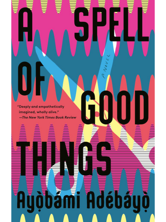 A Spell of Good Things