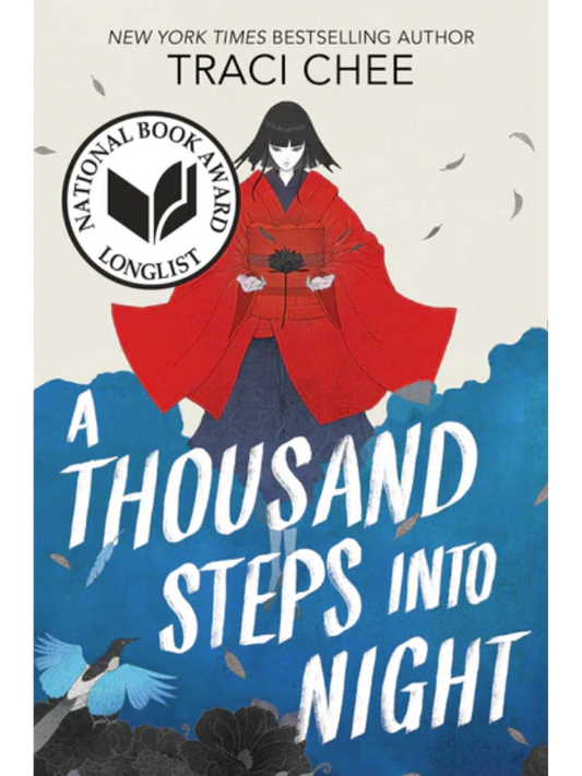 A Thousand Steps into Night