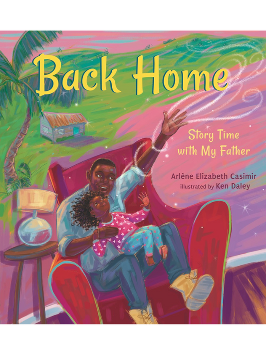 Back Home: Story Time with My Father