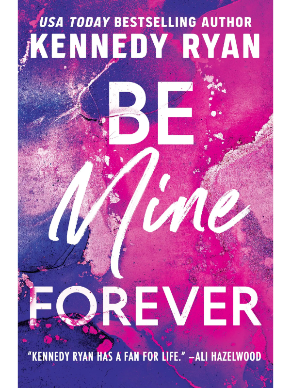 Be Mine Forever