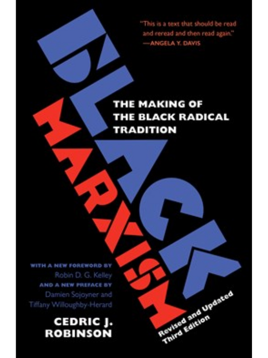 Black Marxism, Revised and Updated Third Edition