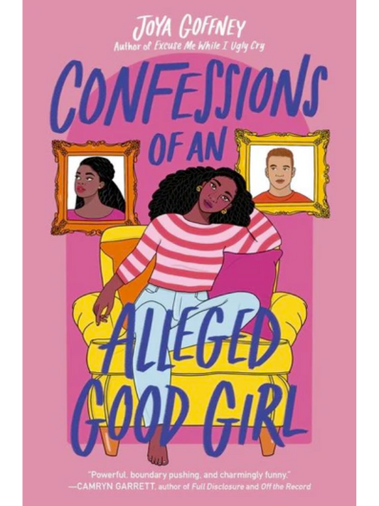 Confessions of an Alleged Good Girl