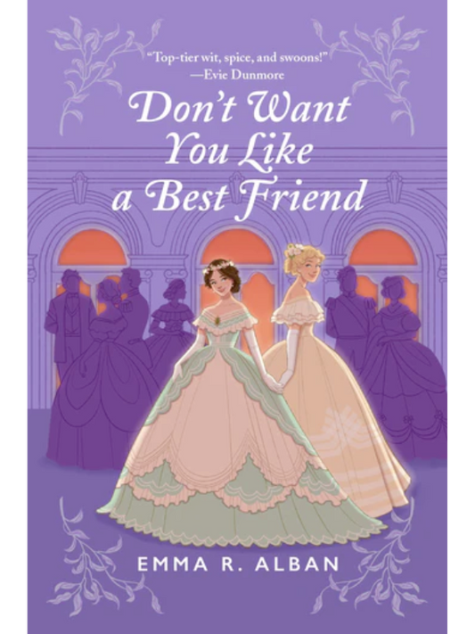 Don't Want You Like a Best Friend