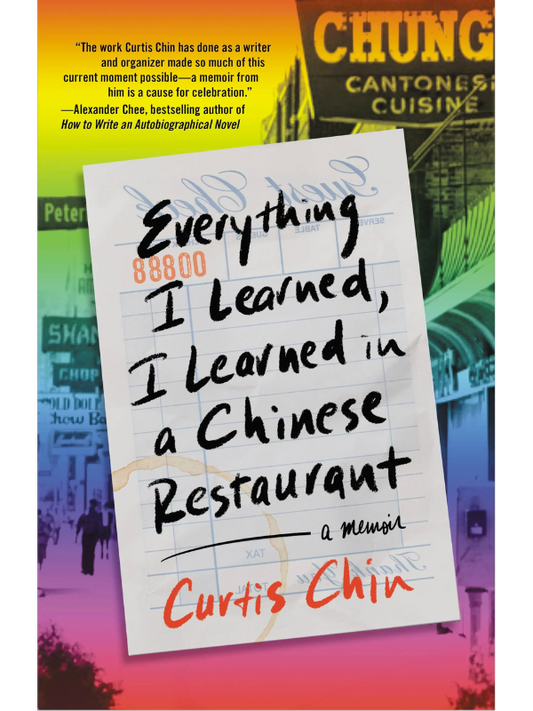 Everything I Learned, I Learned in a Chinese Restaurant