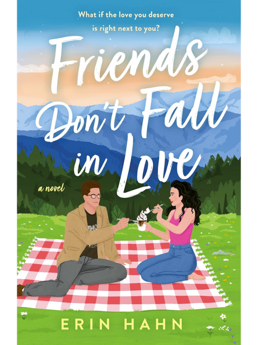 Friends Don't Fall in Love