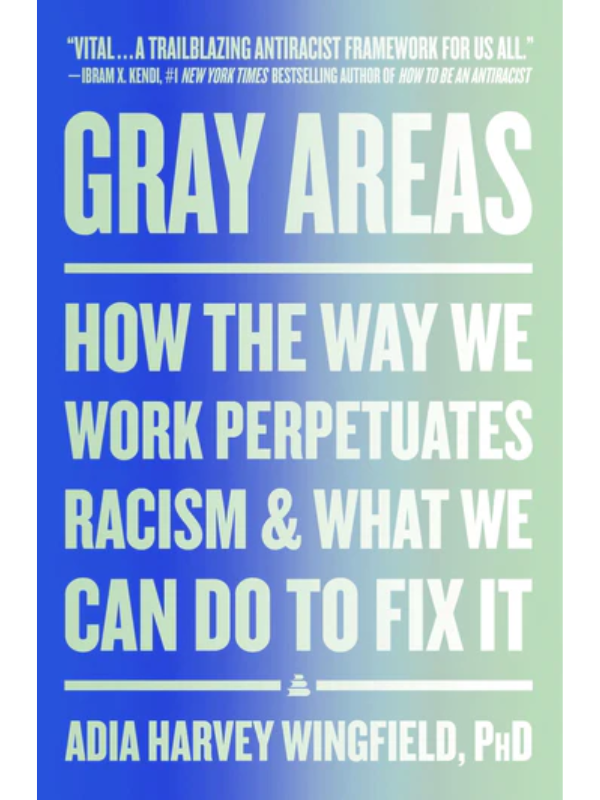 Gray Areas