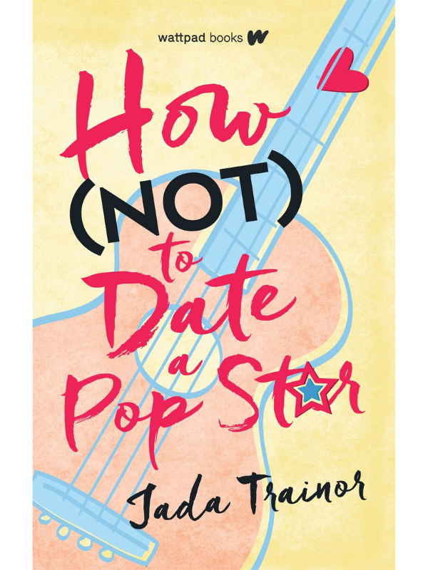 How (Not) to Date a Pop Star