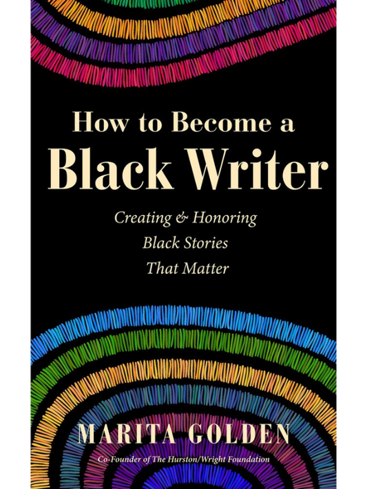 How to Become a Black Writer