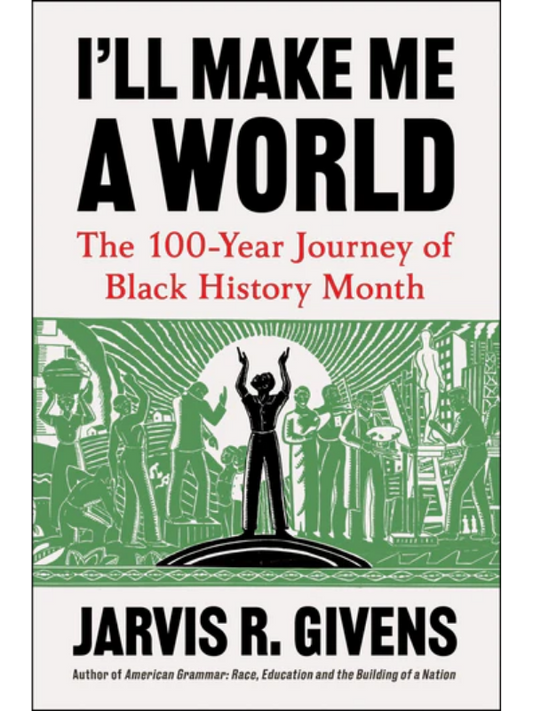 I'll Make Me a World