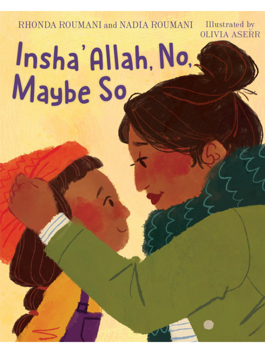 Insha'Allah, No, Maybe So