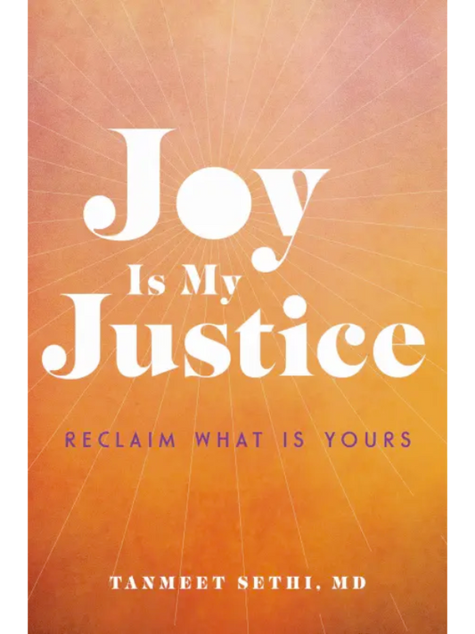 Joy is My Justice
