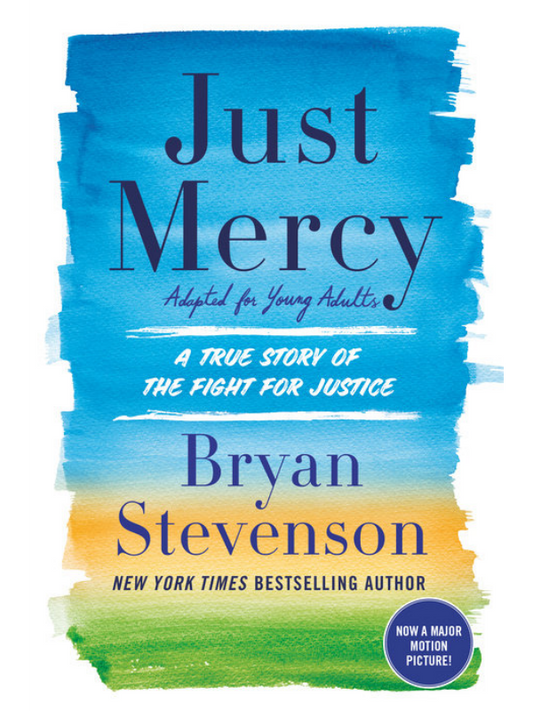 Just Mercy (Adapted for Young Adults)