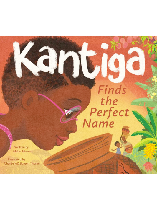 Kantiga Finds the Perfect Name