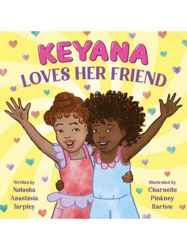 Keyana Loves Her Friend