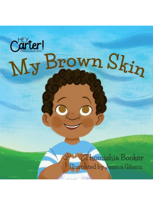 My Brown Skin