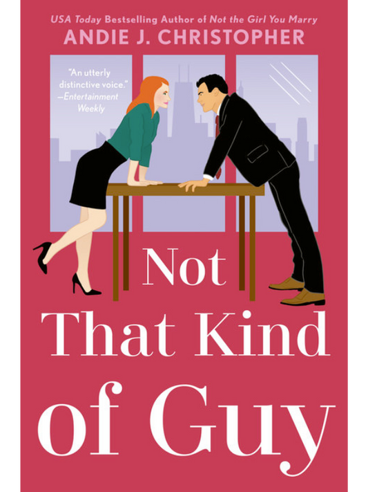 Not That Kind of Guy