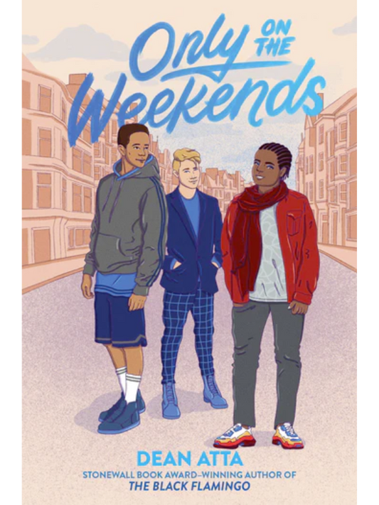 Only on the Weekends