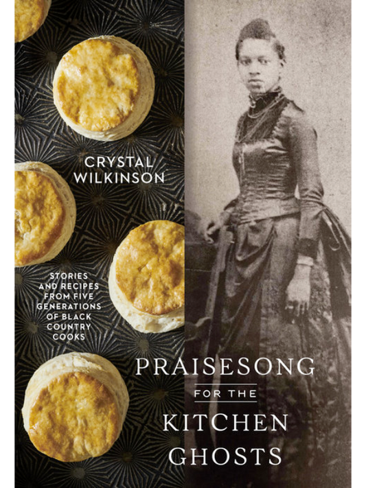 Praisesong for the Kitchen Ghosts