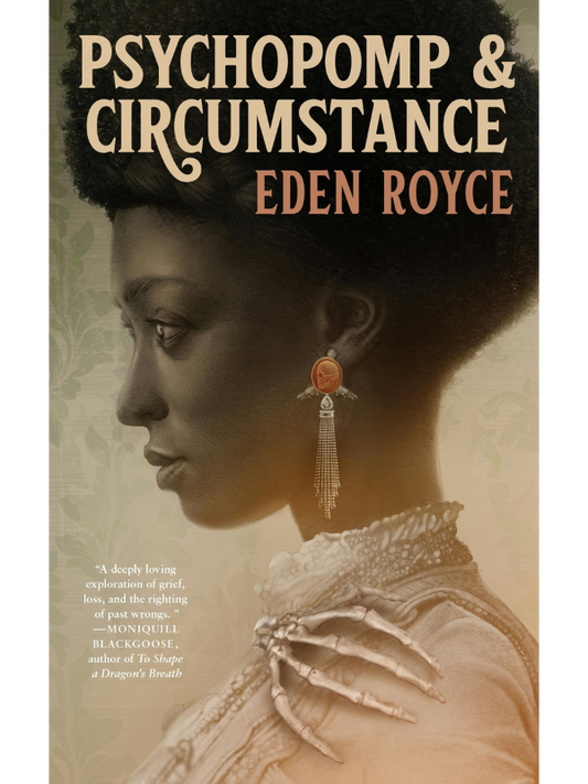 Psychopomp & Circumstance