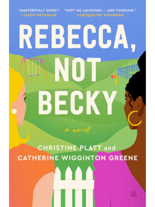Rebecca, Not Becky