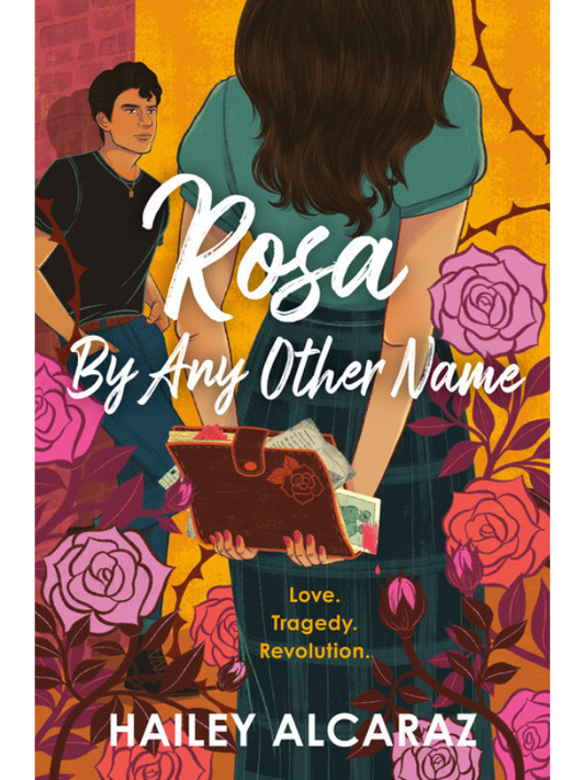 Rosa by Any Other Name
