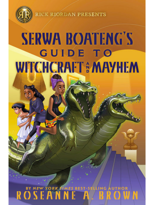 Serwa Boateng’s Guide to Witchcraft and Mayhem