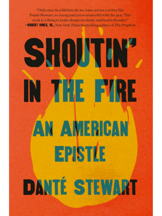 Shoutin' in the Fire