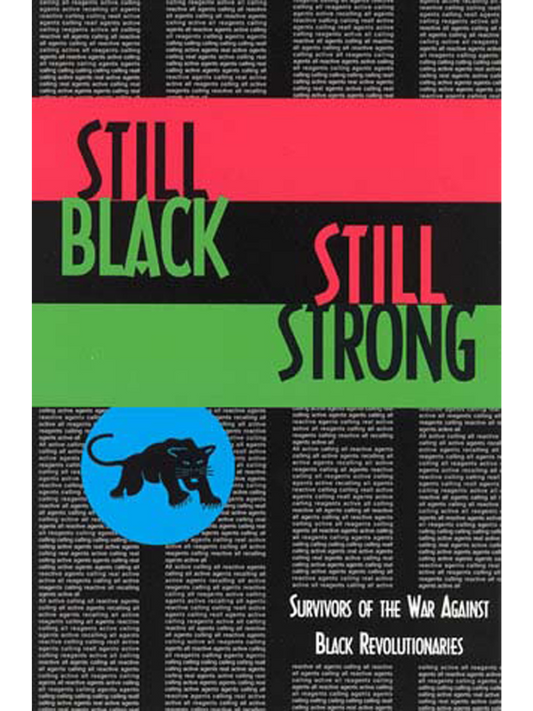 Still Black, Still Strong