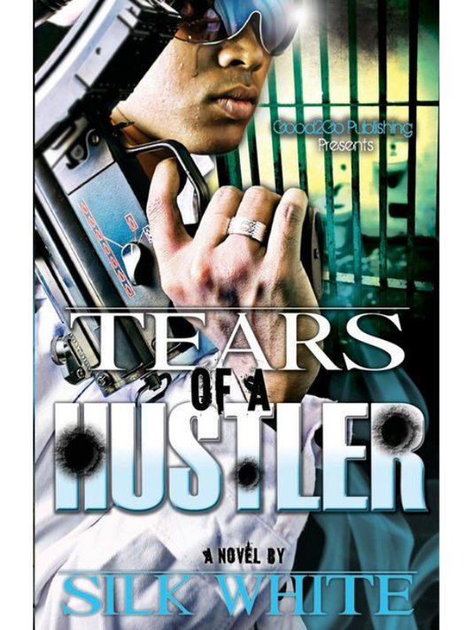 Tears of a Hustler