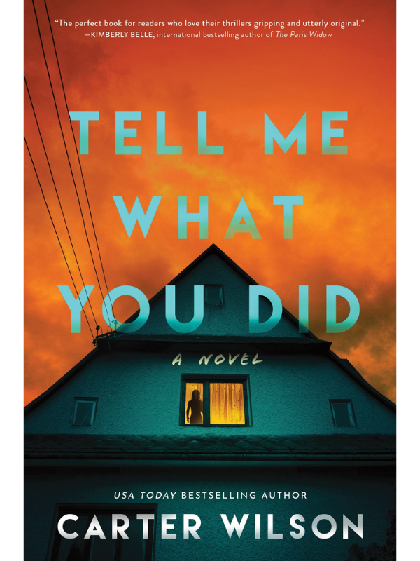 Tell Me What You Did