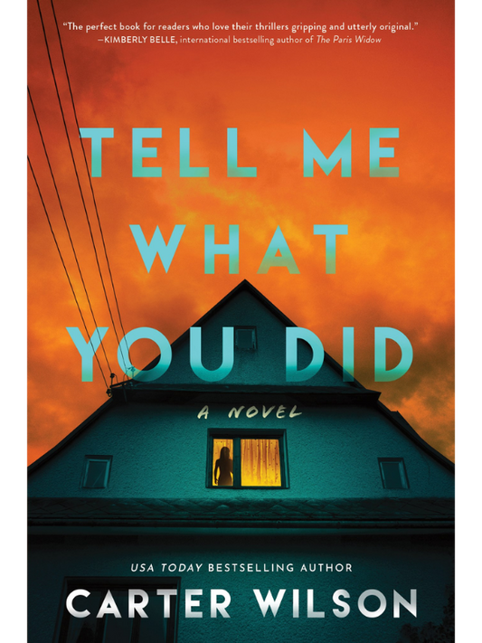 Tell Me What You Did