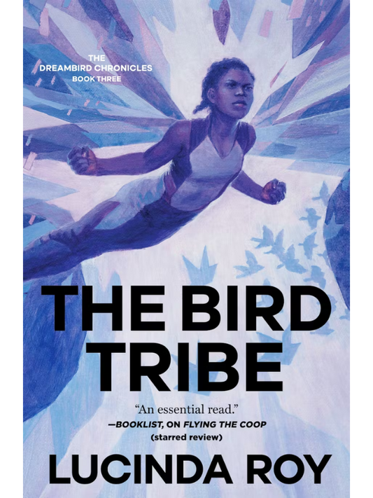 The Bird Tribe
