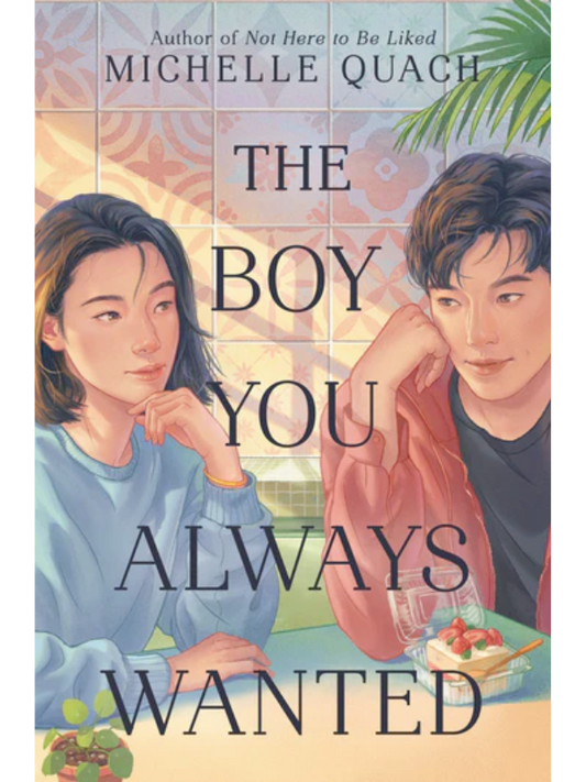 The Boy You Always Wanted