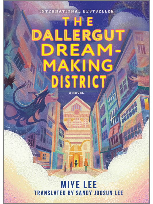 The Dallergut Dream-Making District