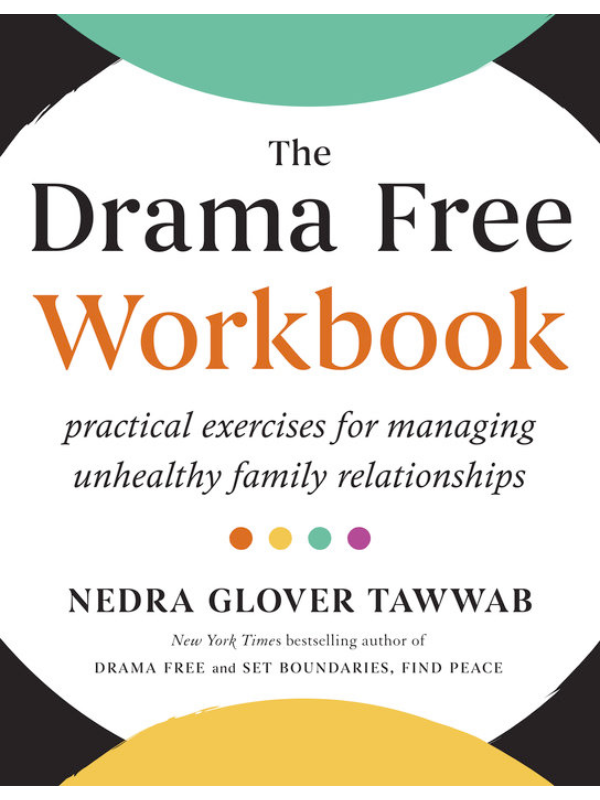 The Drama Free Workbook